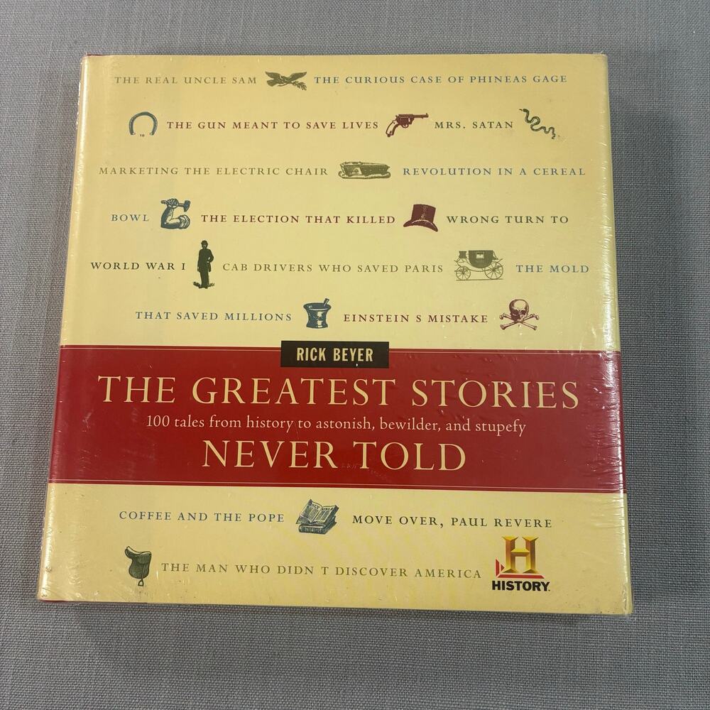 Rick Beyer The Greatest Stories Never Told Hardcover Sealed History Book